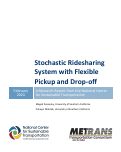 Cover page of Stochastic Ridesharing System with Flexible Pickup and Drop-off