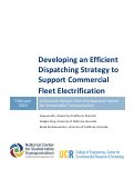 Cover page of Developing an Efficient Dispatching Strategy to Support Commercial Fleet Electrification