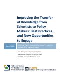 Cover page of Improving the Transfer of Knowledge from Scientists to Policy Makers: Best Practices and New Opportunities to Engage