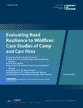 Cover page of Evaluating Road Resilience to Wildfires: Case Studies of Camp and Carr Fires